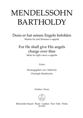 Mendelssohn For He shall give His angels charge for acht voices a cappella -Motet-