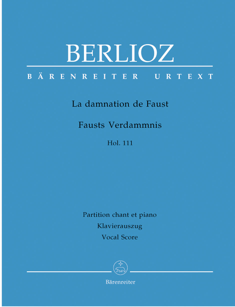 Berlioz The Damnation of Faust Hol. 111 Vocal Score