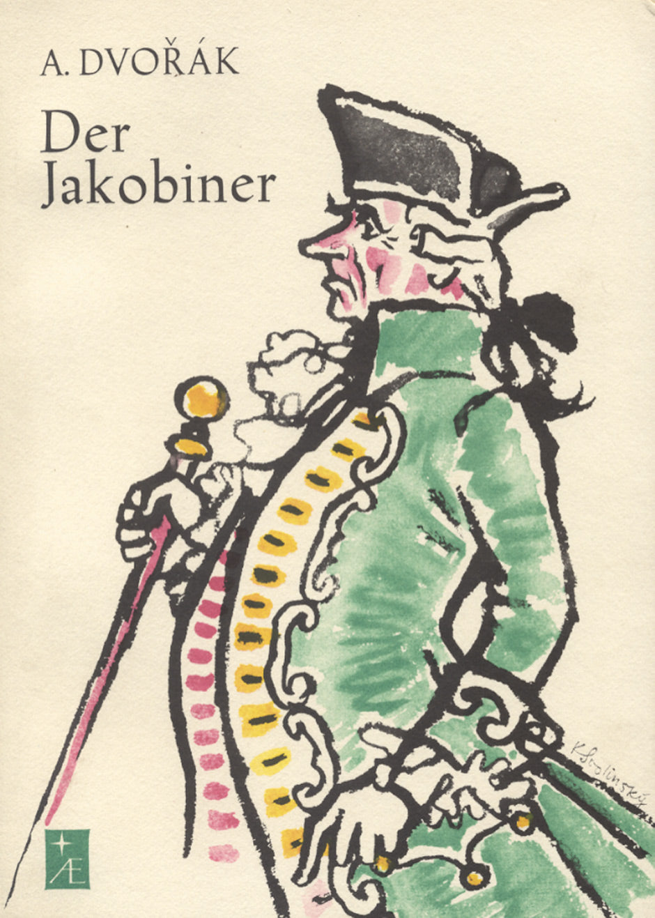Dvorak Der Jakobiner op. 84 -Oper in drei Akten-