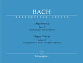 Bach Organ Works, Volume 8 -Arrangements of Works by other Composers-