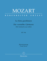 Mozart La finta giardiniera (Die verstellte Gärtnerin) K. 196 -Dramma giocoso in three acts-