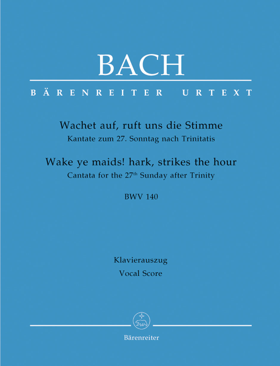 Bach Wake ye maids! hark, strikes the hour BWV 140 -Cantata for the 27th sunday after Trinity-