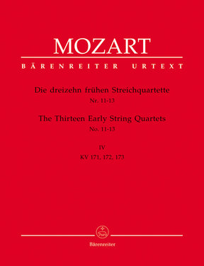 Mozart The Thirteen Early String Quartets Volume 4 (Nos 11-13)