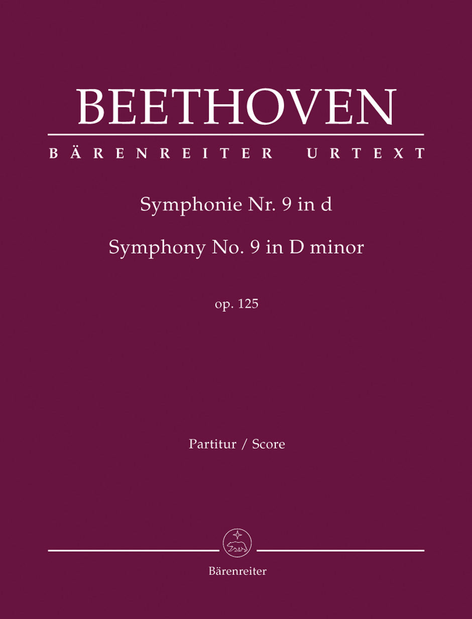 Beethoven Symphony No. 9 D minor op. 125 (With final chorus "An die Freude" (Ode to Joy)) Full Score