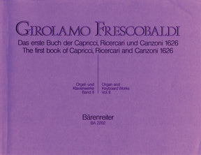 Frescobaldi Das erste Buch der Capricci, Ricercari und Canzoni von 1626