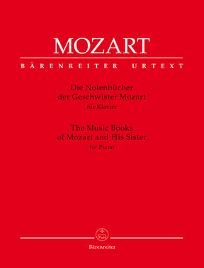 Mozart The Music Books of Mozart and His Sister for Piano