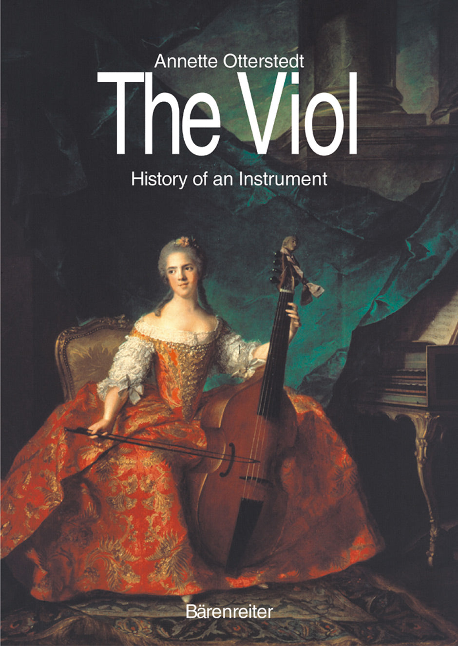 The Viol: History of an Instrument