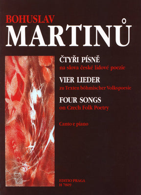 Martinu vier Lieder -zu Texten böhmischer Volkspoesie-