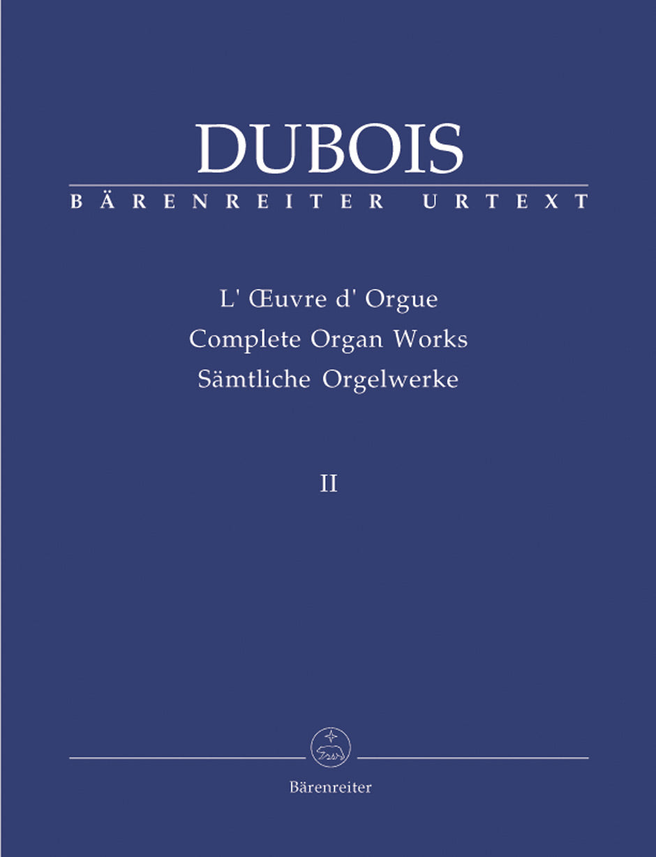Dubois: 12 Pieces for Organ (Complete Organ Works, Vol. 2)