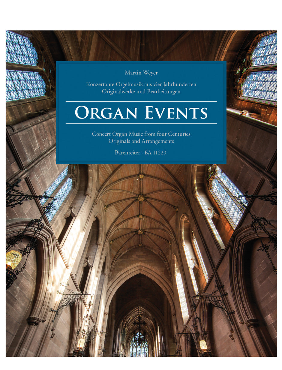 Organ Events -Concert Organ Music from four Centuries- (Originals and Arrangements)