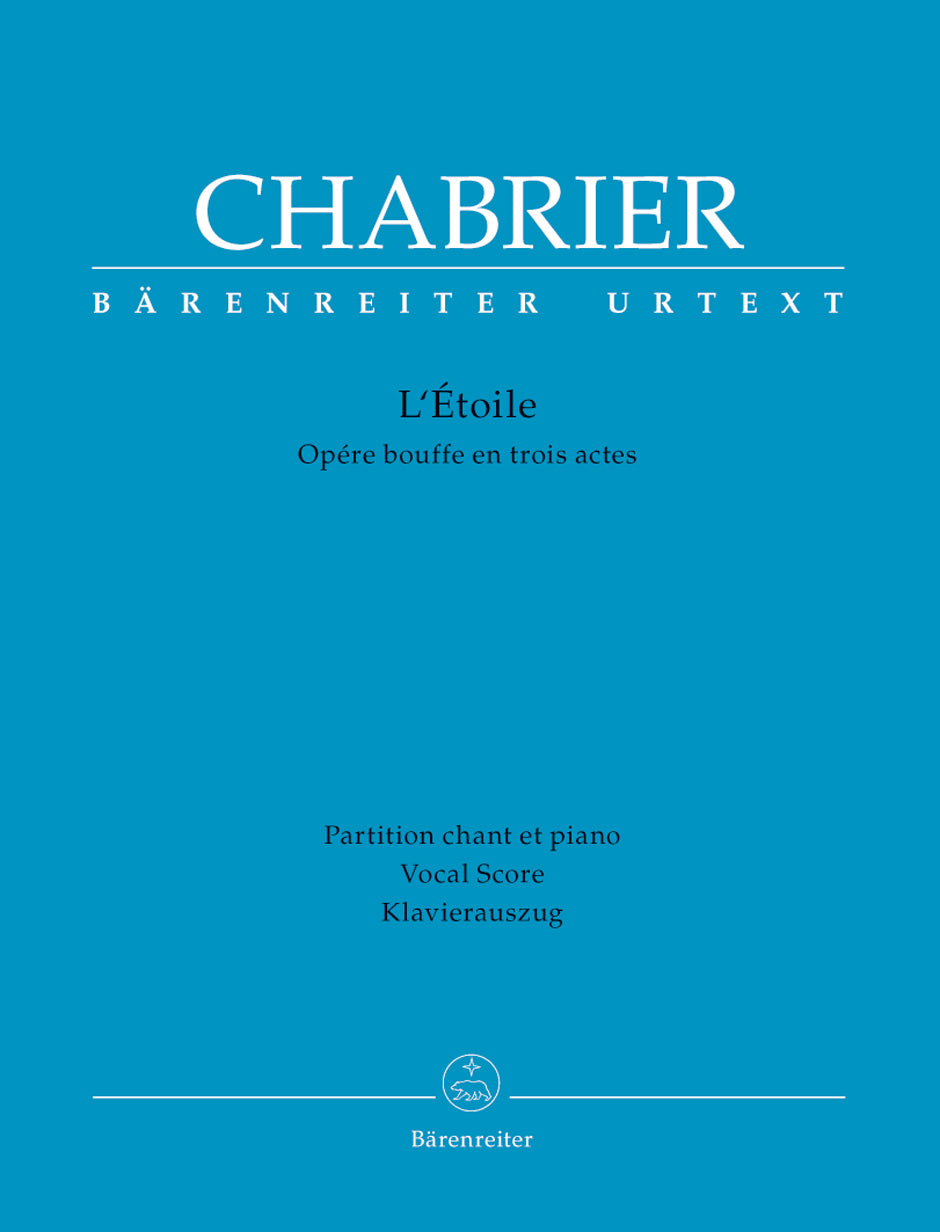 Chabrier L'Etoile -Opera-bouffe in three acts-