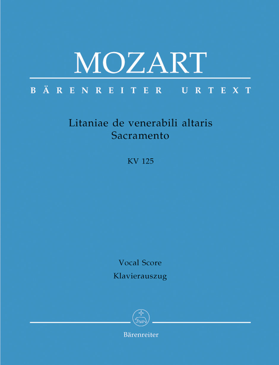 Mozart Litaniae de venerabili altaris Sacramento B-flat major K. 125