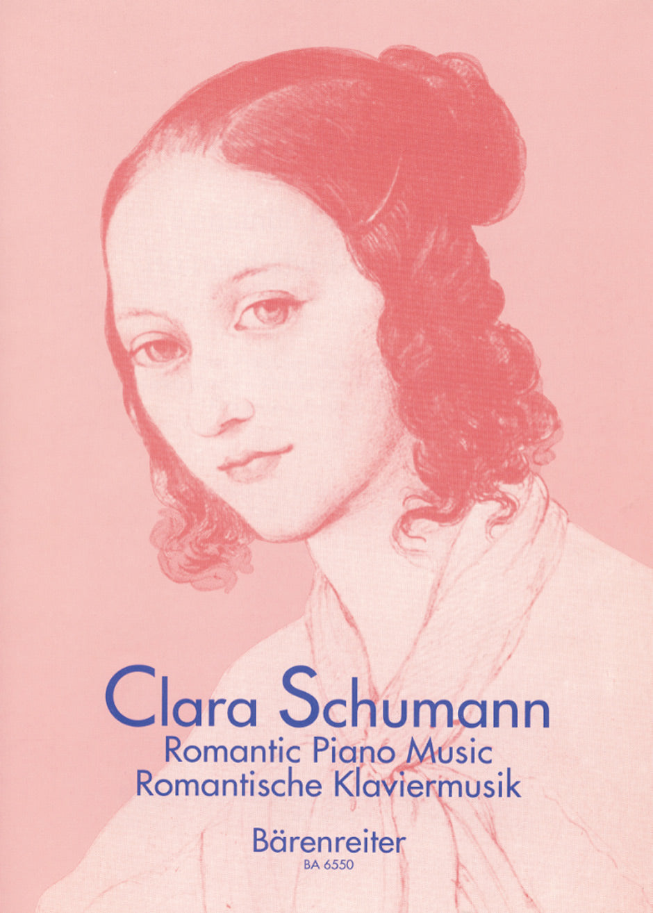 Clara Schumann Romantic Piano Music, Volume 1