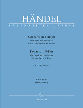 Handel Concerto for Organ and Orchestra F major op. 4/4 HWV 292 (vierte movement with choir)