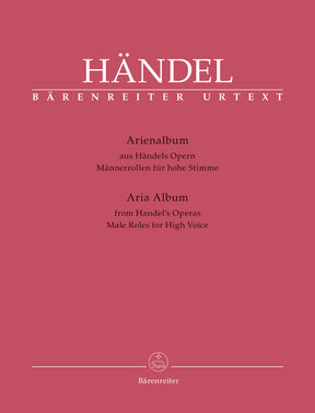 Handel Aria Album from Handel's Operas -Male Roles for High Voice-