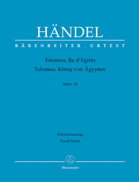Handel Tolomeo, Re d'Egitto HWV 25 -Dramma per musica in thre acts-