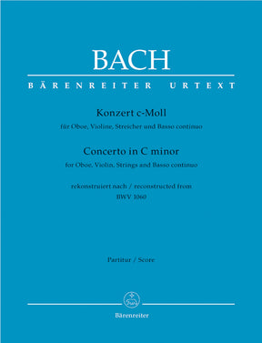 Bach Concerto for Oboe, Violin, Strings and Basso Continuo C minor -Reconstructed from BWV 1060-