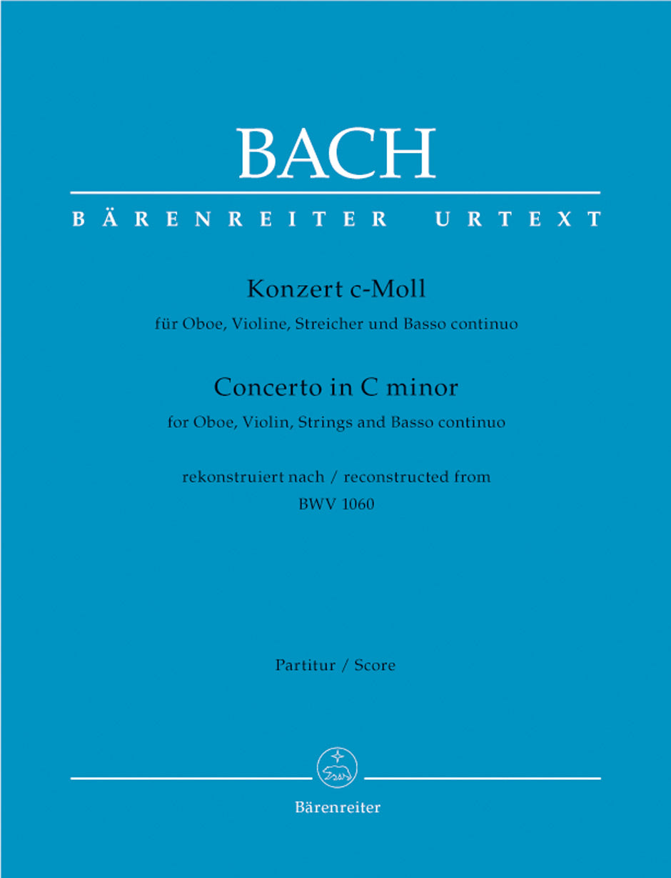 Bach Concerto for Oboe, Violin, Strings and Basso Continuo C minor -Reconstructed from BWV 1060-