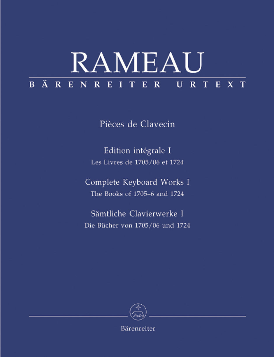 Rameau Complete Keyboard Works V 1 The Books of 1705-6 & 1724
