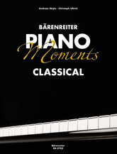 Bärenreiter Piano Moments. Classical