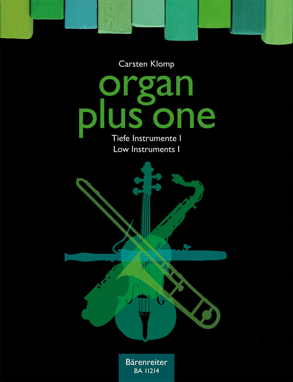 Organ Plus One -Low Instruments I- (Original Works and Arrangements for Church Service and Concert)