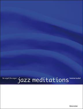 Jazz Meditations for organ - Discontinued