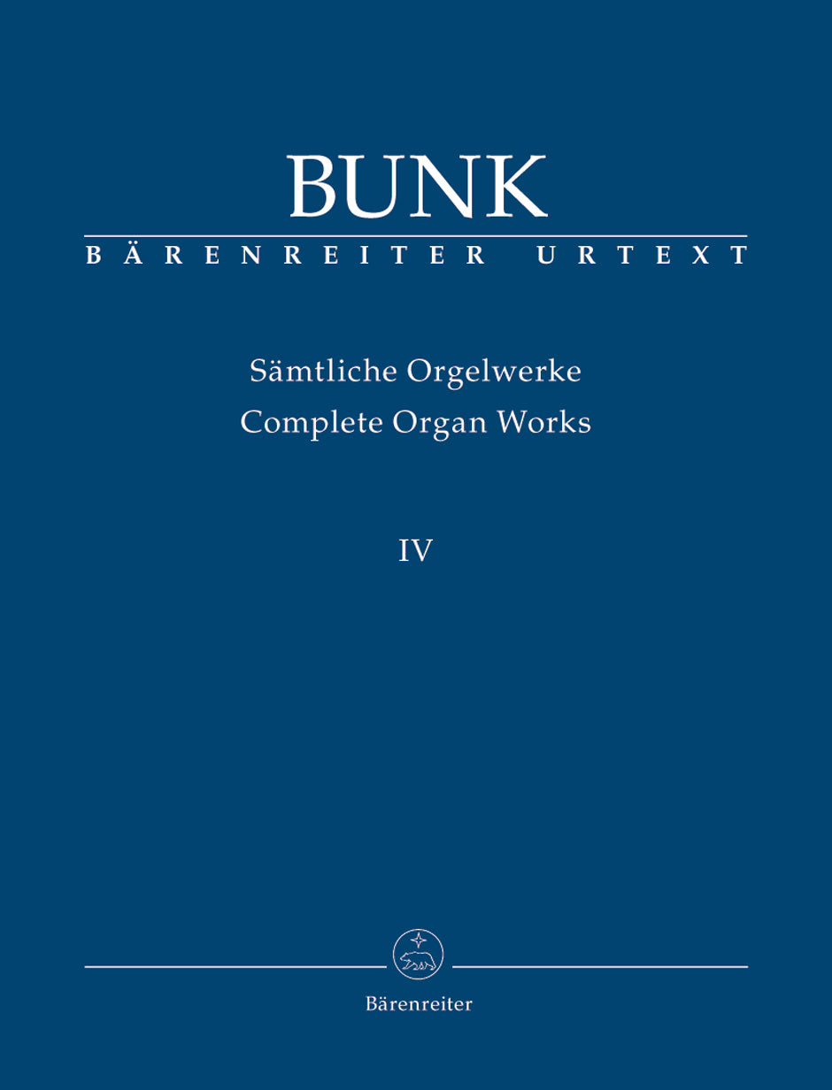Bunk Complete Organ Works, Volume 4 op. 43,49,54,57