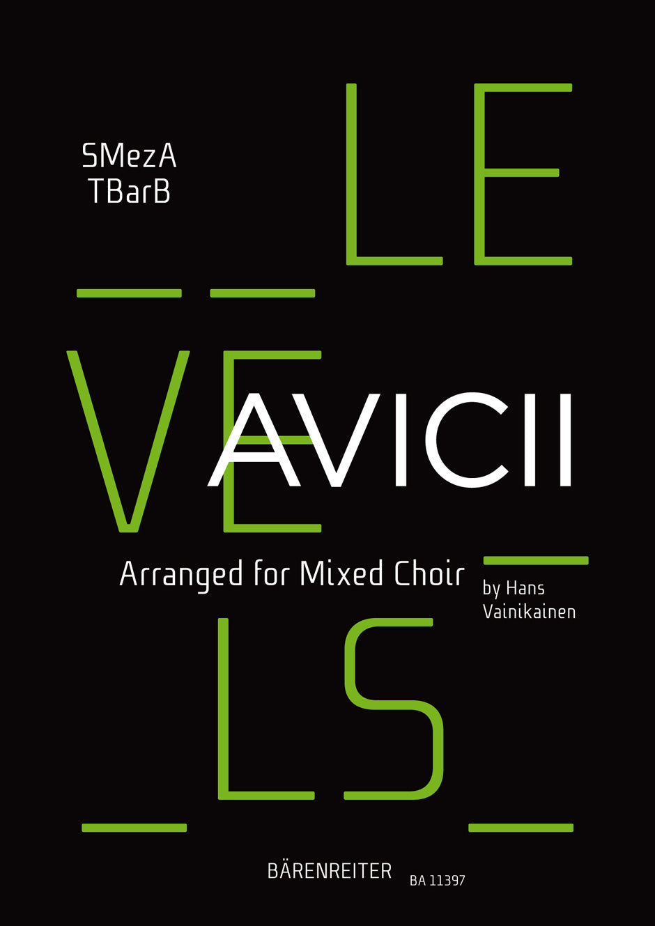 Levels (Arranged for Mixed Choir (SMezATBarB))