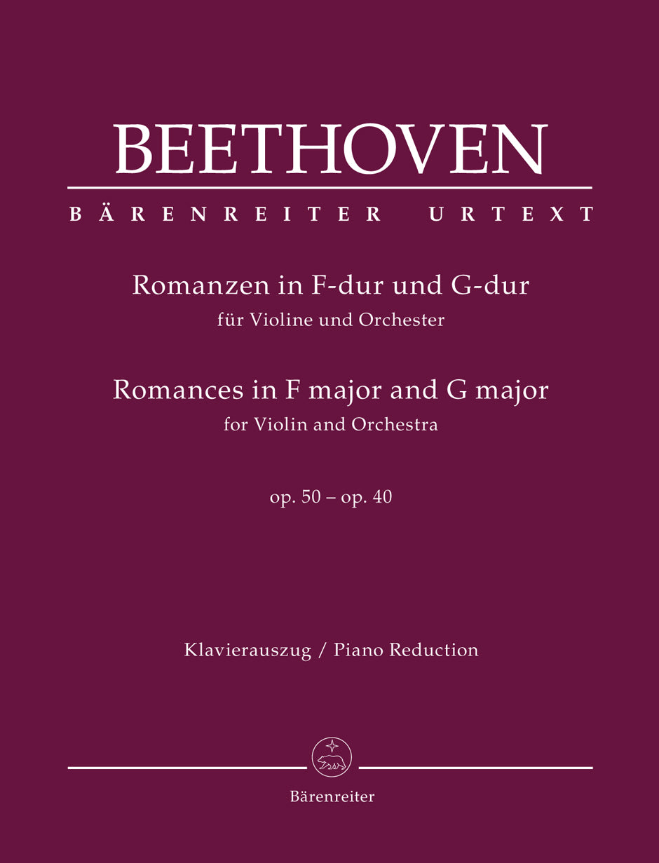 Beethoven Romances in F major Opus 50 and G major Opus 40 for Violin and Orchestra