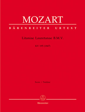 Mozart Litaniae Lauretanae B. M. V. K. 195 (186d)