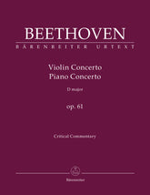 Beethoven Concerto for Violin and Orchestra D major op. 61 / Concerto for Pianoforte and Orchestra after the Violin Concerto D major op. 61