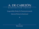 de Cabezon Selected Works for Keyboard, Volume 2 -Hymnes, Versets and Tientos-