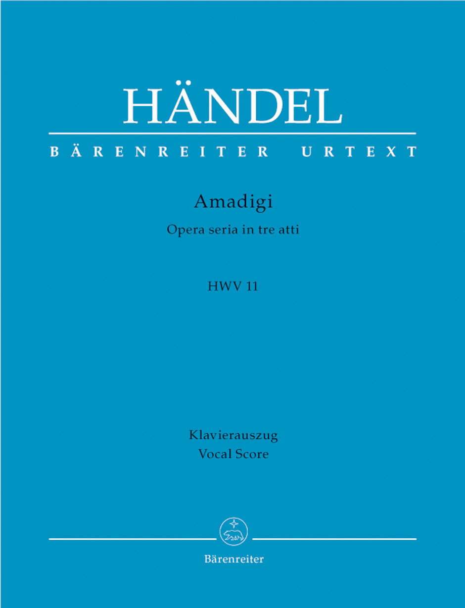 Handel Amadigi HWV 11 -Opera seria in three acts-