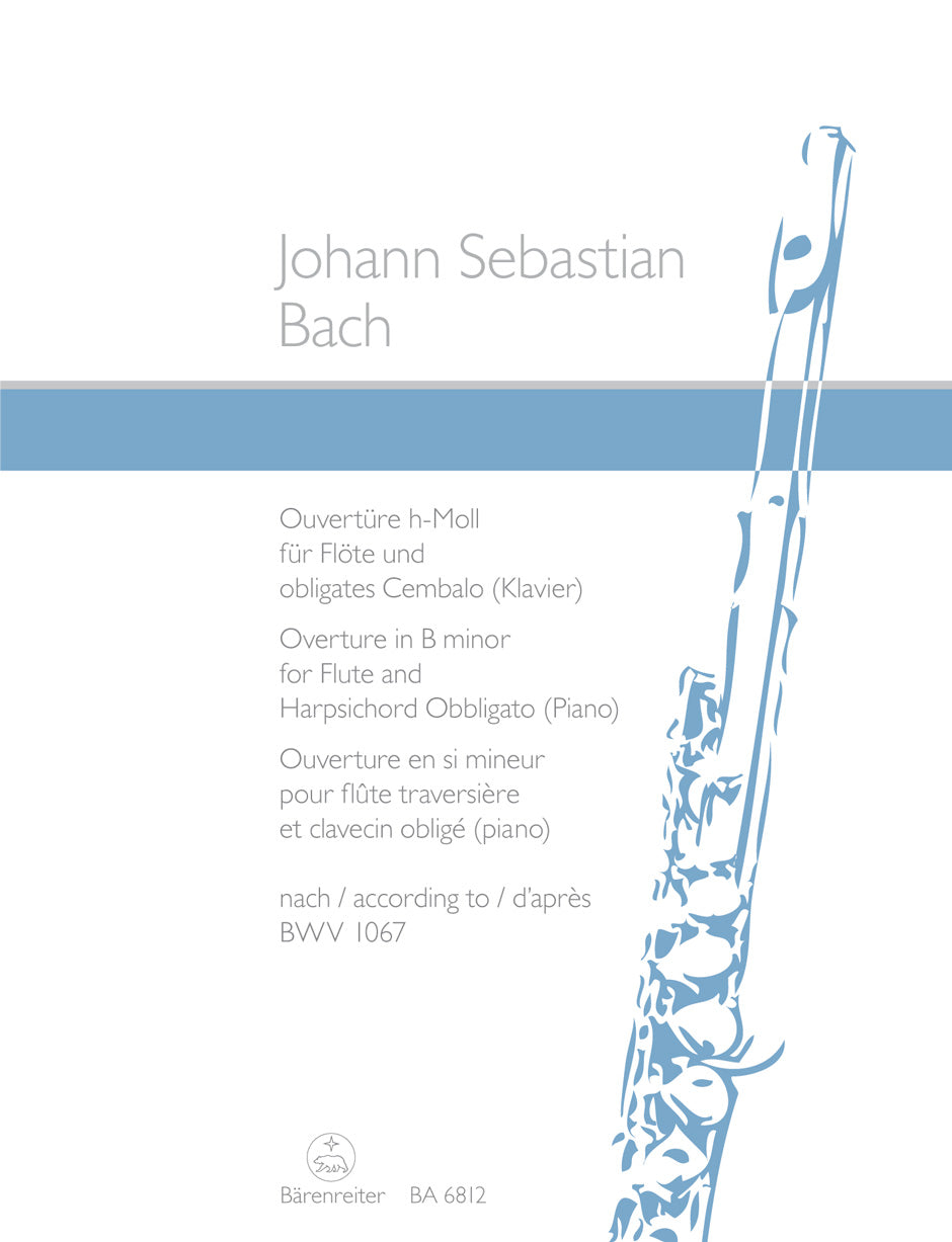 Bach Overture (Orchestal Suite) for Flute and Harpsichord Obbligato (Piano) B minor (according to BWV 1067)