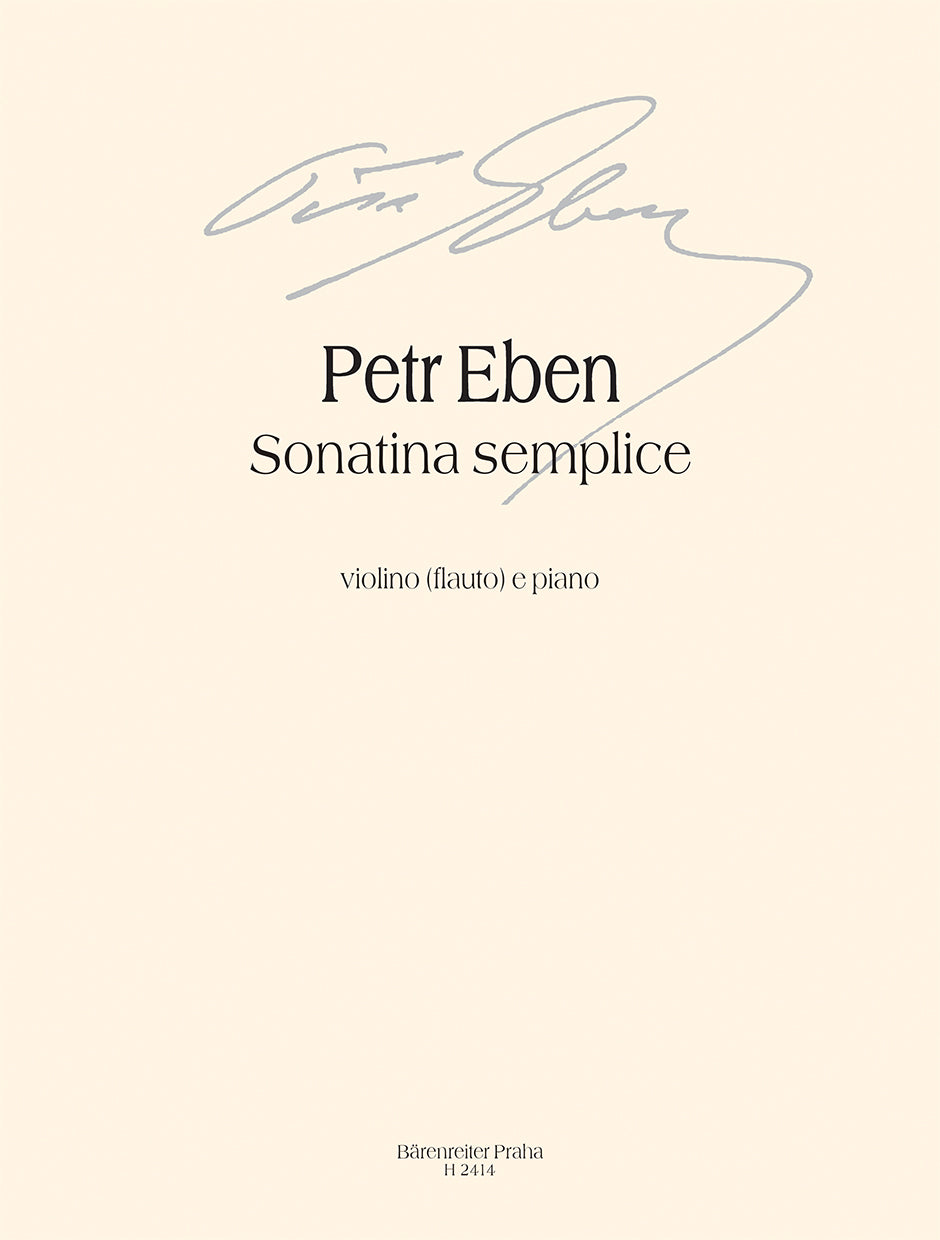 Eben Sonatina semplice -for flute (or violin) and piano