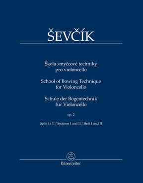 Sevcik School of Bowing Technique for Violoncello op. 2 (Heft 1 und 2)