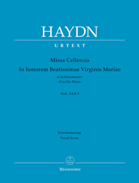 Haydn Missa Cellensis in honorem Beatissimae Virginis Mariae Hob.XXII:5 "Cecilia Mass"