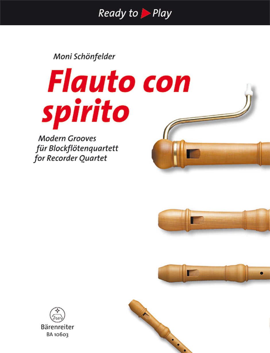 Flauto con spirito -Modern grooves for recorder quartet-