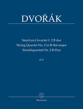 Dvorak String Quartet Nr. 2 B-flat major B 17