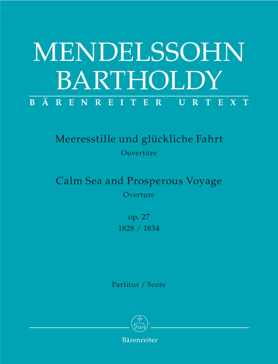 Mendelssohn: Calm Seas and Prosperous Voyage, MWV P 5, Op. 27 (Full Score)