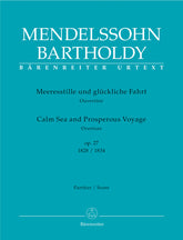 Mendelssohn Calm Seas and Prosperous Voyage op. 27 (1828/1834) -Overture-