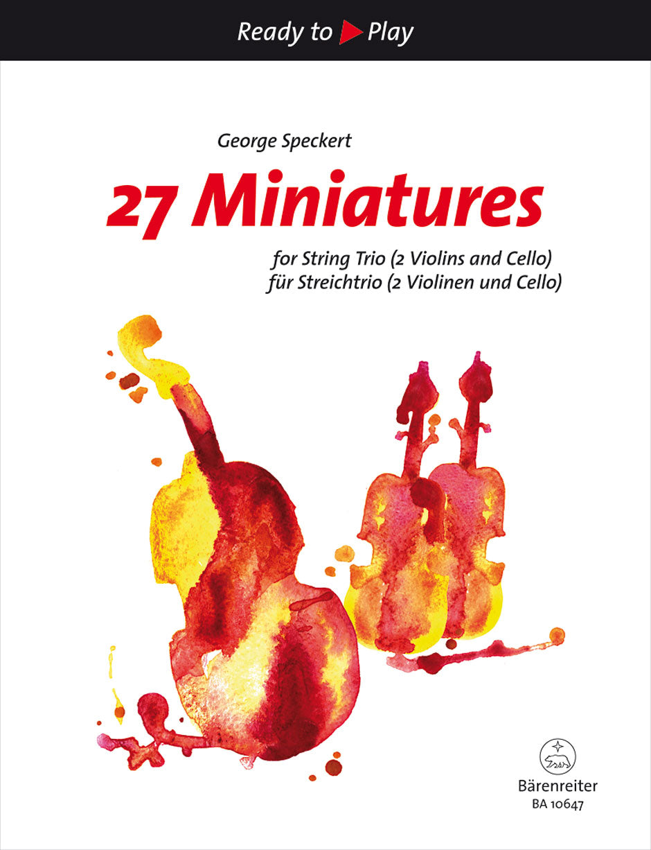 27 Miniatures for String Trio (two Violins and Cello or Violin, Viola, Cello)