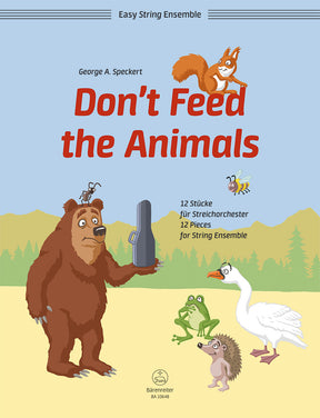 Speckert Don't Feed the Animals - 12 Pieces for String Orchestra