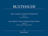 Buxtehude New Edition of the Complete Organ Works, Volume 3 Freely Composed Organ Works