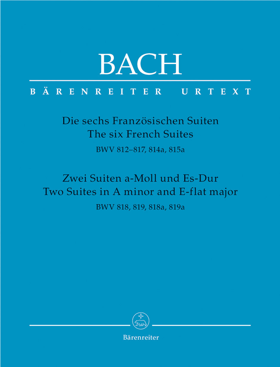 Bach The Six French Suites / Two Suites in A minor and E-flat major BWV 812-819