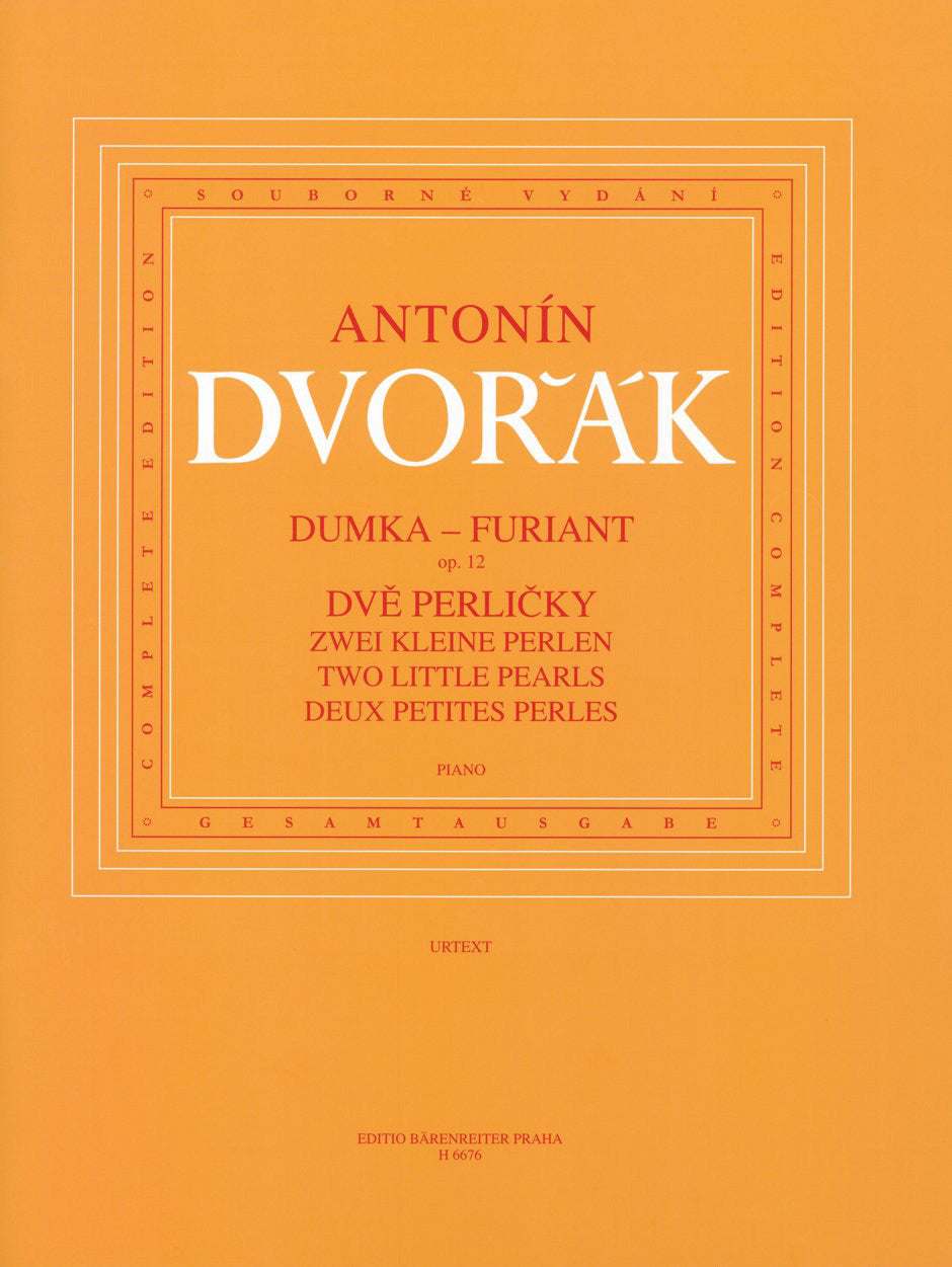 Dvorak Dumka - Furiant op. 12 / zwei kleine Perlen (B 156)