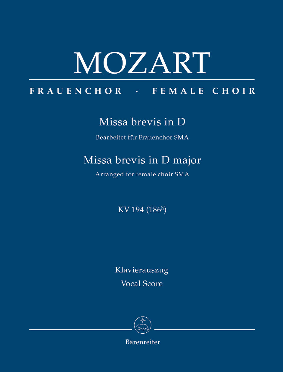 Mozart Missa brevis D major K. 194 (186h) (Arranged for female choir (SMA))