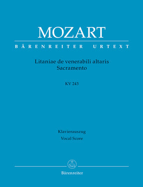 Mozart Litaniae de venerabili altaris Sacramento E-flat major K. 243