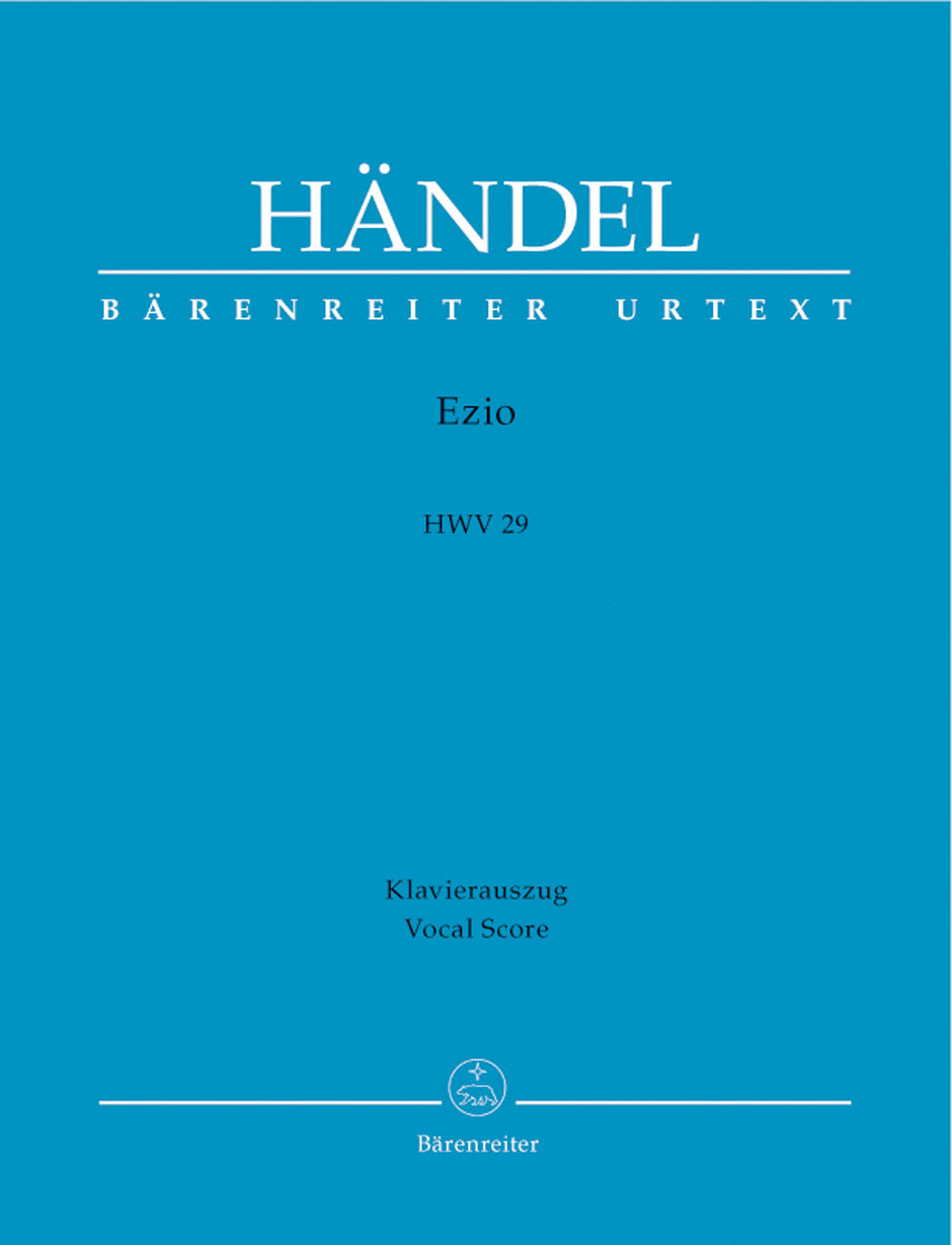 Handel Ezio HWV 29 -Opera in three acts-