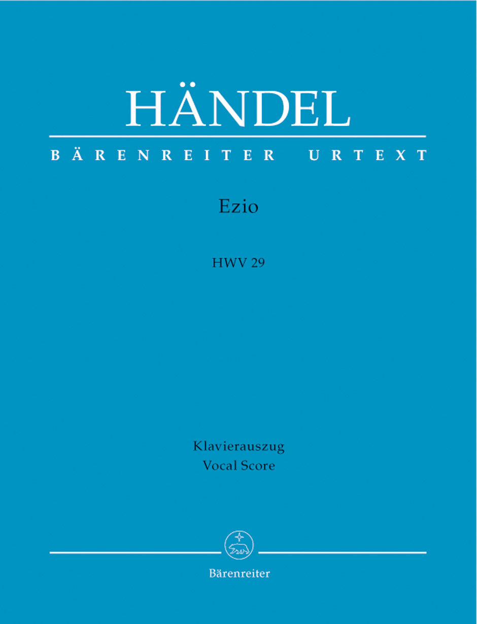 Handel Ezio HWV 29 -Opera in three acts-